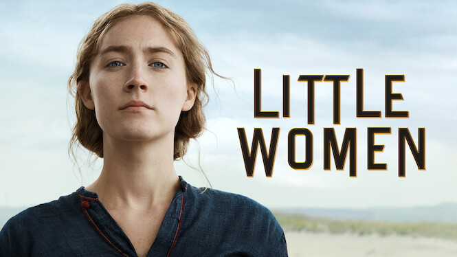 1st Mar: Little Women (2019), 2hr 14m [PG] – Streaming Again (6.9/10)